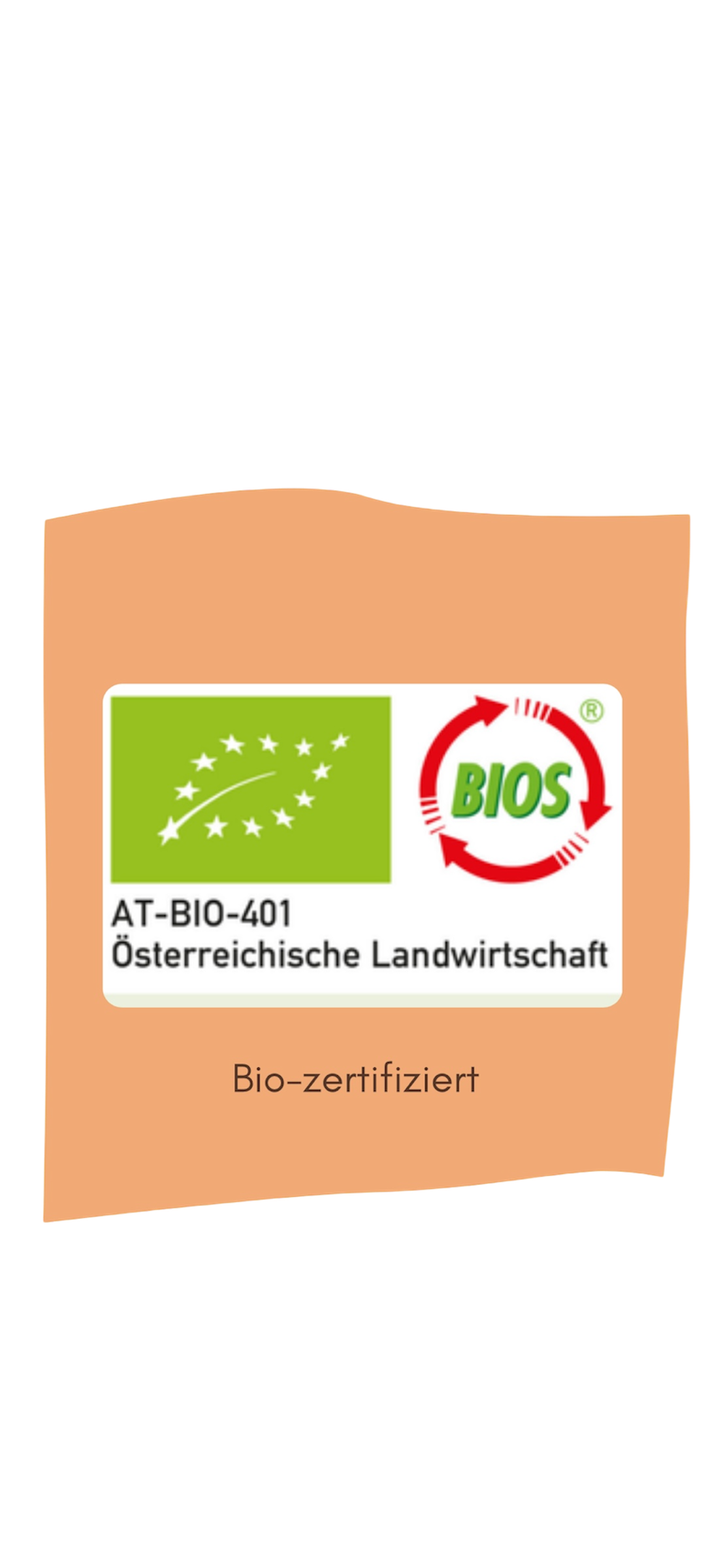 EU-Bio-zertifiziertes Produkt aus österreichischer Landwirtschaft – geprüft von BIOS, garantiert natürlich und kontrolliert biologisch.